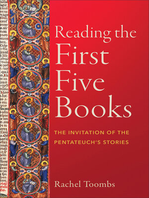 cover image of Reading the First Five Books